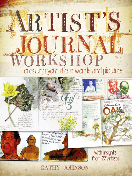 Title details for Artist's Journal Workshop by Cathy Johnson - Available